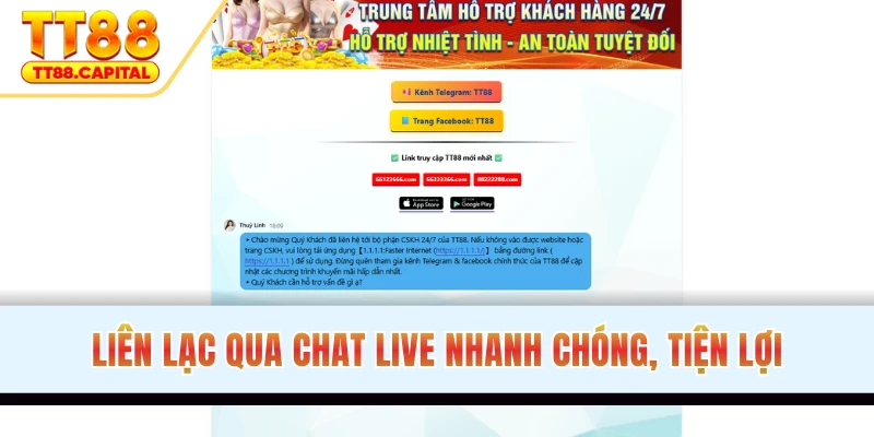 Liên lạc qua chat live cực nhanh chóng, tiện lợi